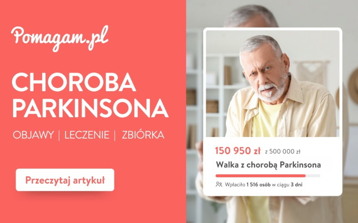 Leczenie choroby parkinsona to setki tysięcy złotych. Sprawdź kosztorys przygotowany przez Pomagam.pl.