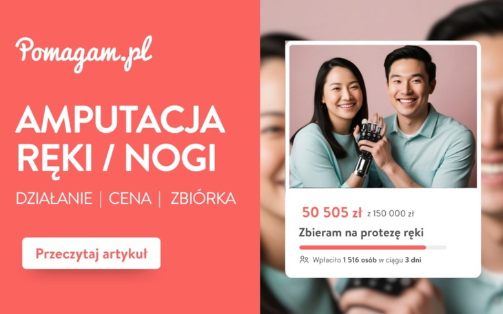 Jak uzyskać wsparcie po amputacji - załóż darmową zbiórkę na Pomagam.pl na protezę i dalsze leczenie