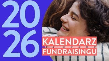 Fundraising to maraton, nie sprint. Jak skutecznie zaplanować rok, by działać z wyprzedzeniem?