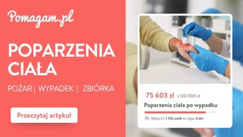 Poparzenia ciała po wypadku, bądź pożarze? Sprawdź jak założyć darmową zbiórkę na leczenie