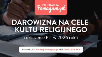 Jak odliczyć od podatku PIT darowiznę na cele kultu religijnego w 2026 roku?