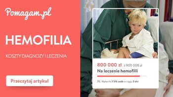 Wpis Leczenie hemofilii w Polsce: diagnostyka, opieka i koszty terapii [kosztorys] - miniaturka zdjęcia