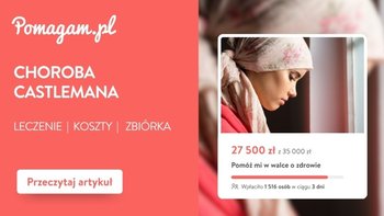 Choroba Castlemana – od biopsji po terapię biologiczną – kosztorys 2026