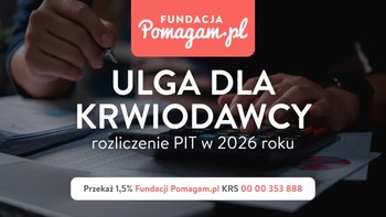 Jak odliczyć ulgę podatkową dla Krwiodawcy w PIT 2025 / 2026?