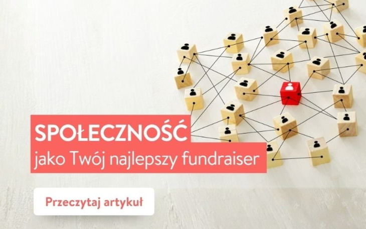 Wpis Społeczność jako Twój najlepszy Fundraiser. Jak wdrożyć model Peer-to-Peer? - miniaturka zdjęcia