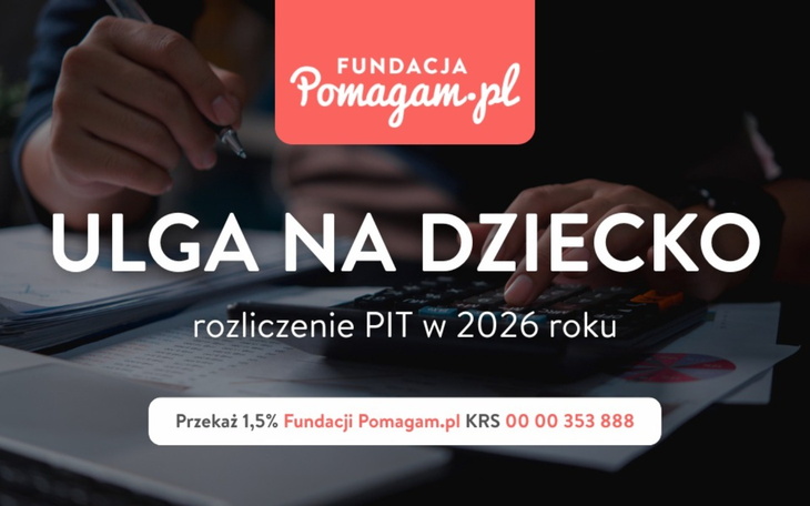 Ulga na Dziecko w 2026 za rok 2025. Komu przysługuje podatkowa ulga prorodzinna?
