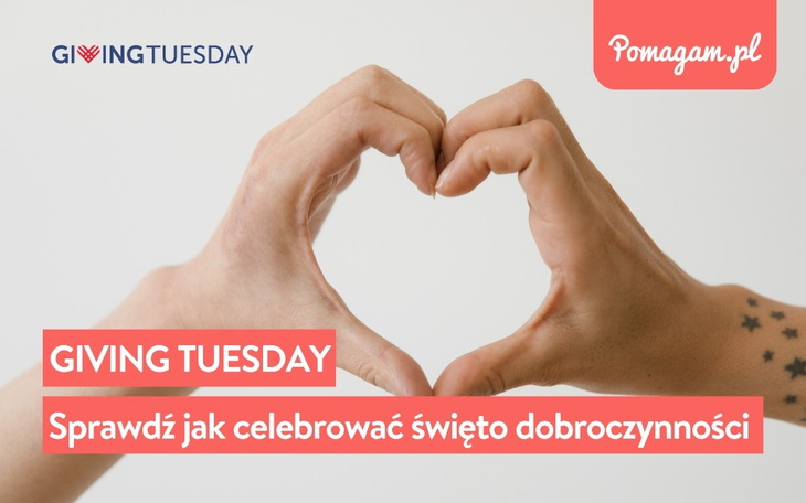 Wpis Giving Tuesday: dlaczego warto pomagać? Odkryj moc dobroczynności! - miniaturka zdjęcia