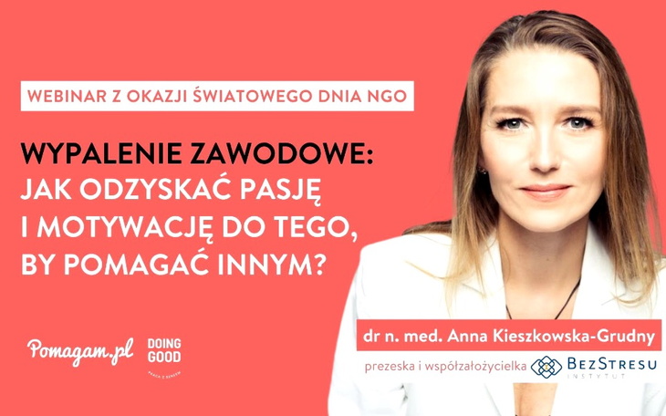 Wpis Wypalenie zawodowe w NGO -  jak odzyskać pasję i motywację do tego, by pomagać? - miniaturka zdjęcia