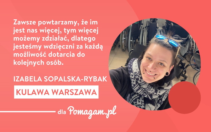 Fundacja Kulawa Warszawa działa na rzecz osób z niepełnosprawnościami. O działaniach i crowdfundingu opowiada nam założycielka i prezeska fundacji, Izabela Sopalska-Rybak.