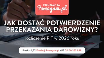 Jak dostać potwierdzenie przekazania darowizny na cele charytatywne, by odliczyć ją od podatku?