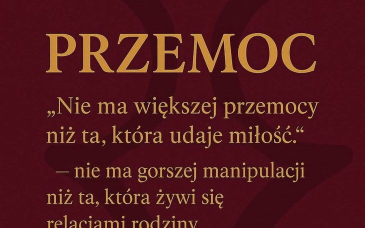 Cytat o przemocy i manipulacji w relacjach międzyludzkich.