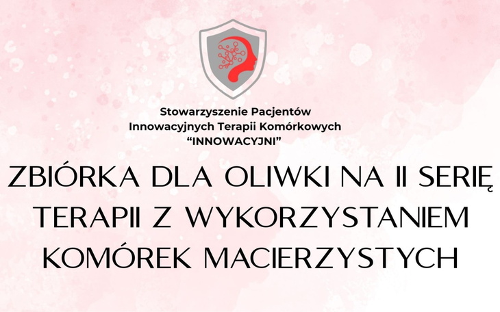 Plakat informujący o zbiórce na terapię komórkową dla Oliwki.