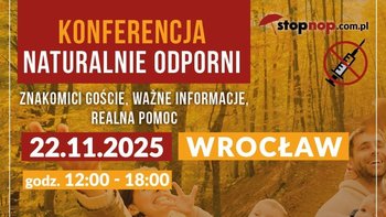 Zbiórka Konferencja Naturalnie Odporni - miniaturka zdjęcia