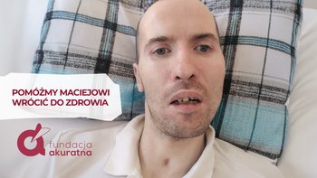 Zbiórka Pomoc dla Macieja - miniaturka zdjęcia