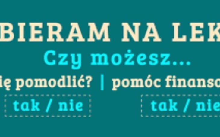 Plakat z pytaniem o pomoc finansową na leki.