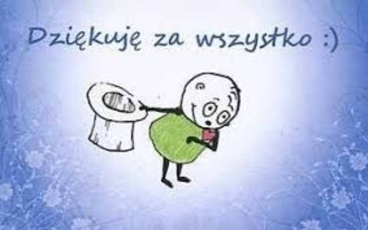 Rysunek z napisem 'Dziękuję za wszystko :)'.
