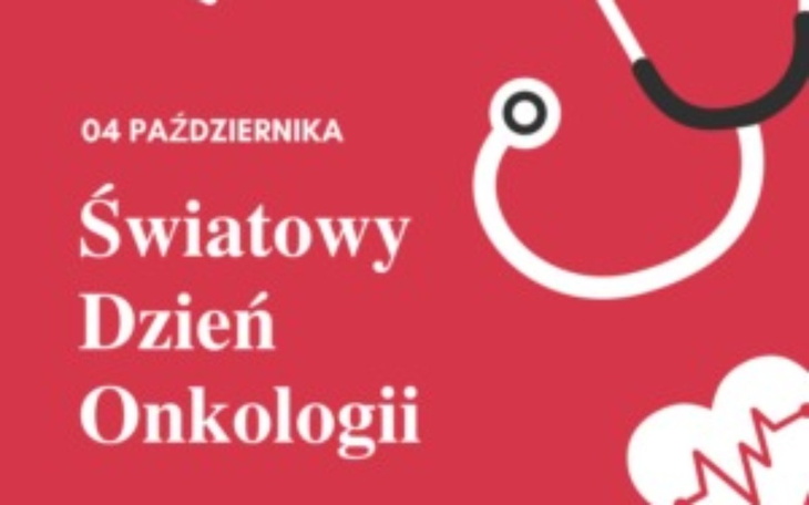 Plakat z okazji Światowego Dnia Onkologii, 4 października.