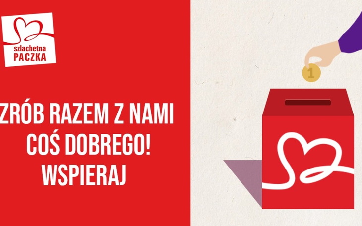 Plakat zachęcający do wsparcia akcji charytatywnej.