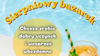 Zbiórka Sierpniowy Bazarek 26 - miniaturka zdjęcia
