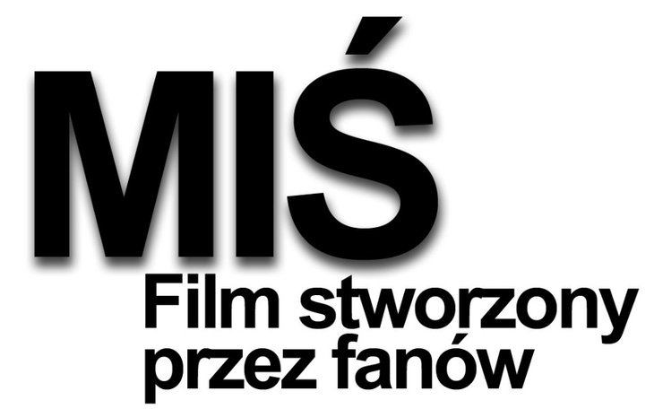 Zbiórka Miś - Film - Remake - Projekt - zdjęcie główne