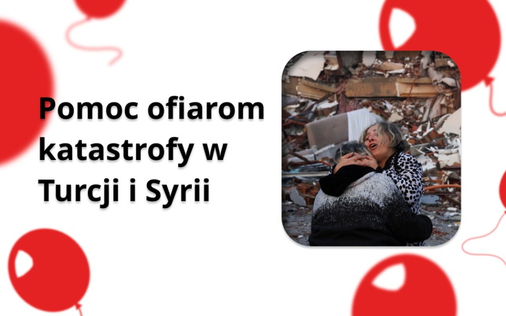 Zbiórka Katastrofa w Turcji i Syrii. - zdjęcie główne