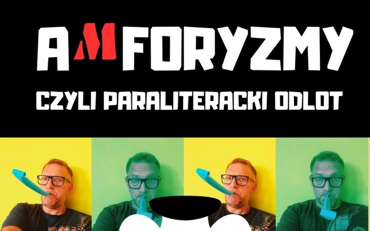 Zbiórka AmFORYZMY - wydanie tomiku - zdjęcie główne