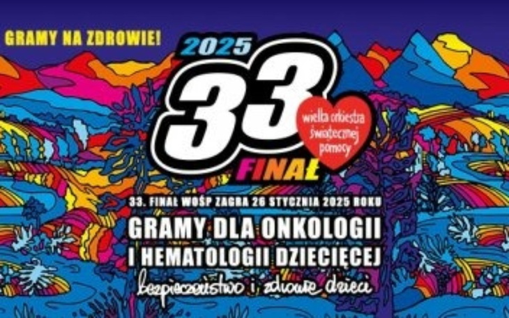 Plakat 33. Finału WOŚP z hasłem o zdrowiu i pomocy dzieciom.