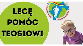 Zbiórka Lecę pomóc Teosiowi - miniaturka zdjęcia