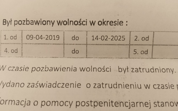 Dokument z datami pozbawienia wolności i informacjami o zatrudnieniu.
