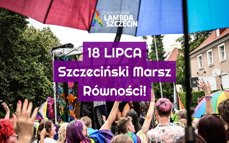 Plakat zapraszający na Marsz Równości w Szczecinie.
