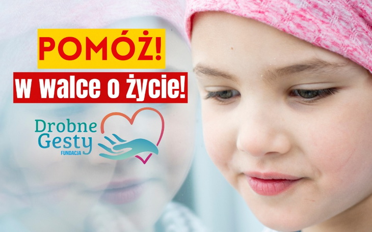 Plakat z prośbą o pomoc w walce o życie.