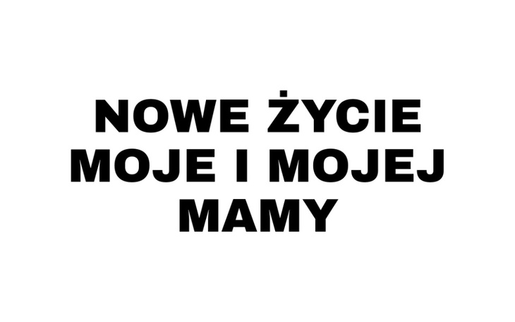 Zbiórka Nowe życie moje i mojej mamy. - zdjęcie główne