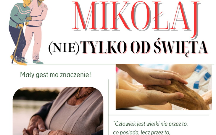 Plakat z hasłem o Mikołaju i znaczeniu małych gestów.