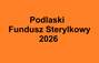 Zbiórka Podlaski Fundusz Sterylkowy 2026 - miniaturka zdjęcia