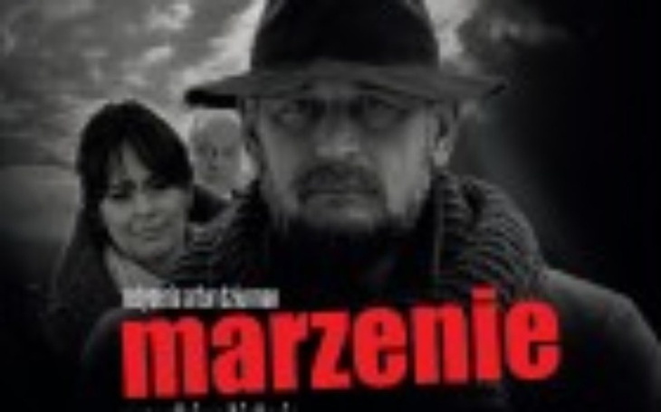 Plakat filmowy z tytułem 'Marzenie', przedstawiający postacie w czerni i bieli.