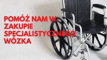 Zbiórka Wózek inwalidzki - pilny zakup - miniaturka zdjęcia