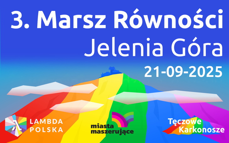 Plakat promujący Marsz Równości w Jeleniej Górze.