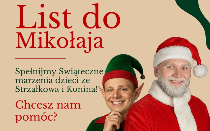 List do Mikołaja - wspieramy dzieci ze Strzałkowa i Konina.
