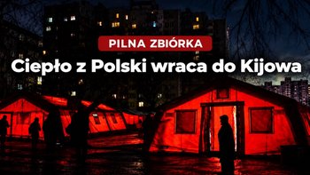 Zbiórka Ciepło z Polski dla Kijowa - miniaturka zdjęcia