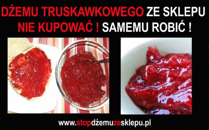 Zbiórka Dżemu truskawkowego nie kupować! - zdjęcie główne