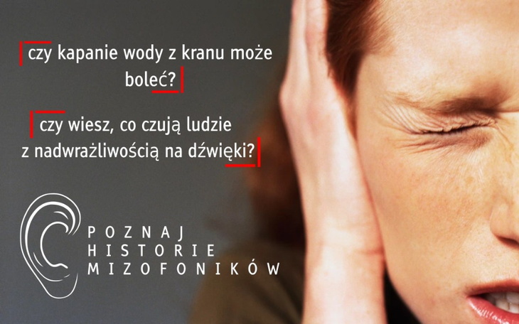 Osoba trzymająca się za głowę, z tekstem o nadwrażliwości na dźwięki.
