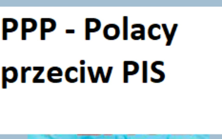Zbiórka PPP - Polacy Przeciw Pis - zdjęcie główne