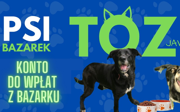 Plakat promujący bazarek dla psów z TOZ.