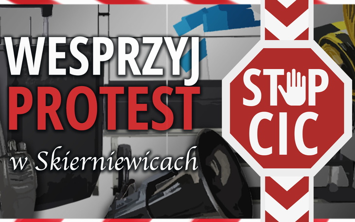 Plakat protestu z hasłem 'STOP CIC' w Skierniewicach.