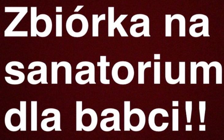Zbiórka Sanatorium dla babci - zdjęcie główne
