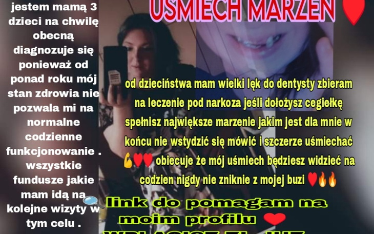 Osoba dzieli się swoją historią i prosi o pomoc w leczeniu dentystycznym.