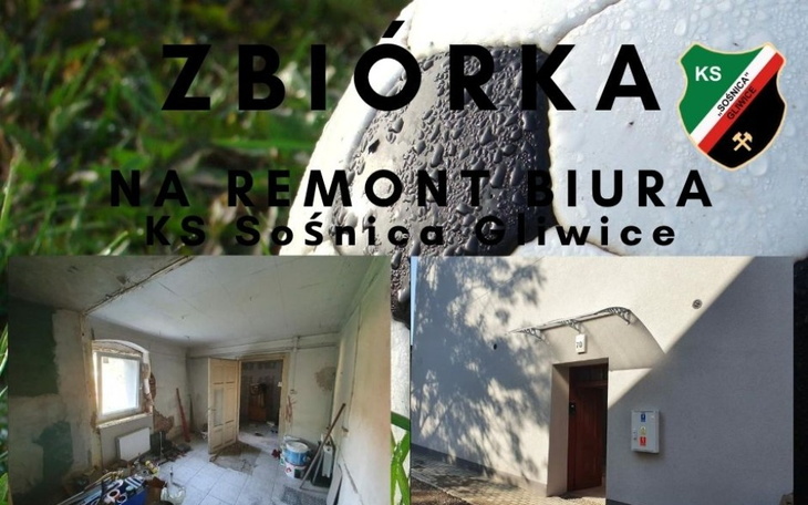 Zbiórka Remont biura KS Sośnica Gliwice - zdjęcie główne