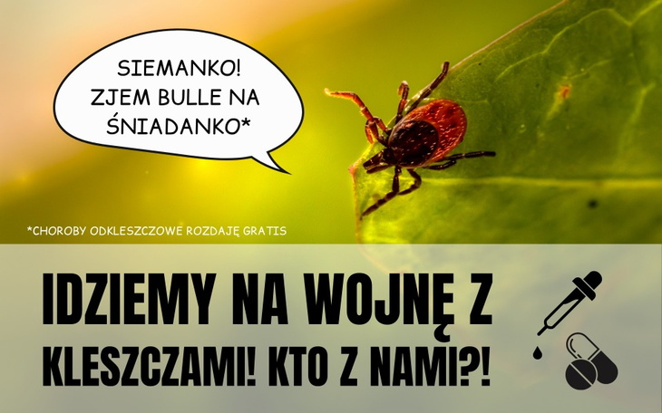 Zbiórka Idziemy na wojnę z kleszczami - zdjęcie główne
