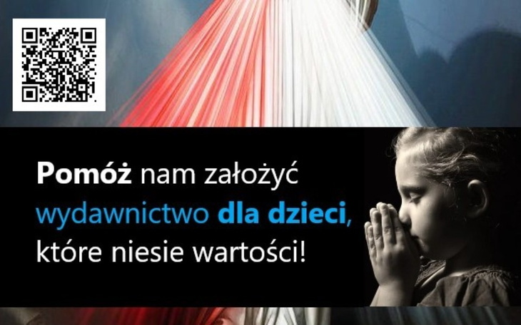 Plakat z prośbą o pomoc w założeniu wydawnictwa dla dzieci.