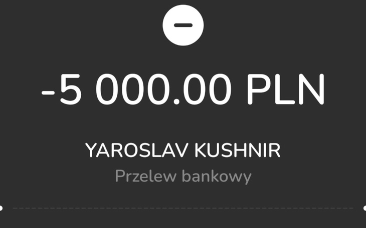 Przelew bankowy na kwotę 5000 PLN od Yaroslava Kushnira.
